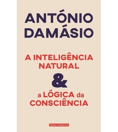 A Inteligência Natural & A Lógica da Consciência - 1