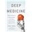 Deep Medicine: How Artificial Intelligence Can Make Healthcare Human Again_0