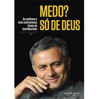 Medo? Só de Deus!