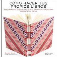 Cómo Hacer tus Propios Libros