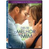 Dei-te o Melhor de Mim