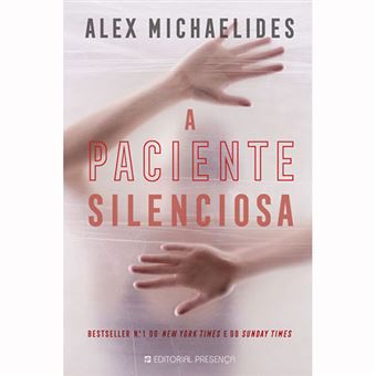 A Paciente Silenciosa