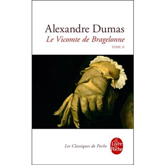 Le Vicomte de Bragelonne - Livre 2
