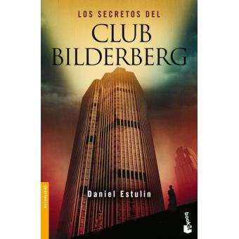 Los Secretos del Club Bilderberg - Daniel Estulin, ESTULIN, DANIEL - Compra  Livros na 