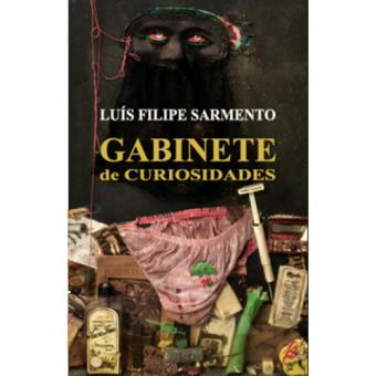 Gabinete de Curiosidades - Luís Filipe Sarmento - Compra Livros na Fnac.pt