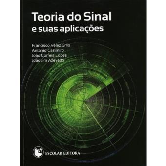 Teoria do Sinal e Suas Aplicações