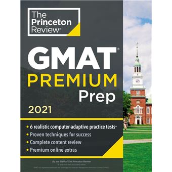 Princeton Review GMAT Premium Prep, 2021