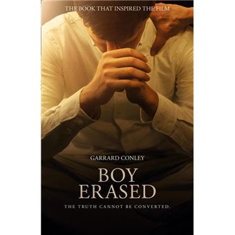 Boy Erased: A Memoir of Identity, Faith and Family