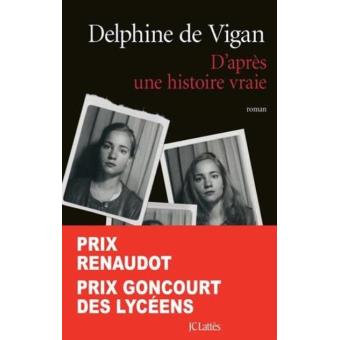 D'Après Une Histoire Vraie