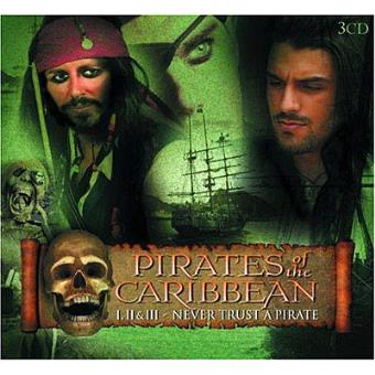 Pirates Of The Caribbean I II And III (Never Trust A Pirate)