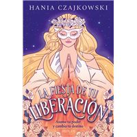 La Fiesta de Tu Liberación