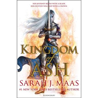 Throne of Glass - Book 7: Kingdom of Ash