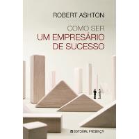 Como Ser um Empresário de Sucesso