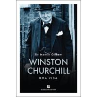 Winston Churchill - Uma Vida