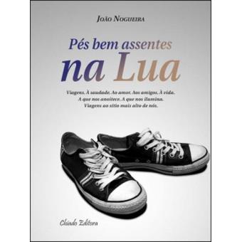 Pés Bem Assentes Bem Lua