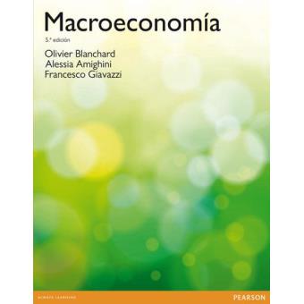 Macroeconomía 5ª Edición - Brochado - Olivier Blanchard, BLANCHARD ...