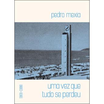 Uma Vez Que Tudo Se Perdeu