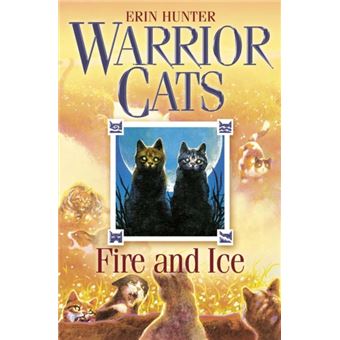 Warrior Cats - Book 2: Fire and Ice - Brochado - Erin Hunter - Compra Livros  ou ebook na