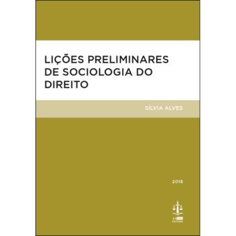 Lições Preliminares de Sociologia do Direito