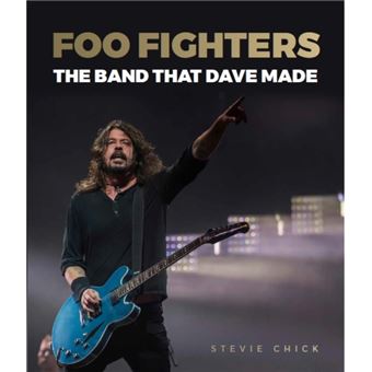 Foo Fighters - The Band That Dave Made - 1