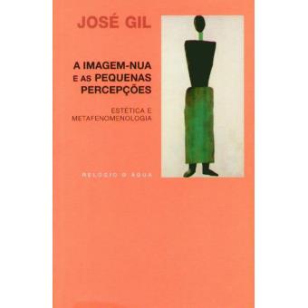 A Imagem Nua e as Pequenas Percepções