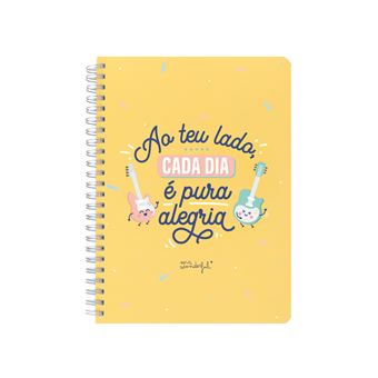 Caderno Mr Wonderful - Ao Teu Lado , Cada Dia é Pura Alegria !