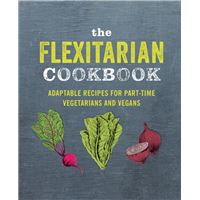 The Flexitarian Cookbook