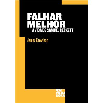 Falhar Melhor - A vida de Samuel Beckett - 1