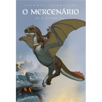 O Mercenário - Livro 14: O Último Dia - 1