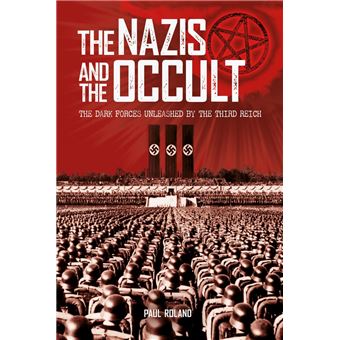 The Nazis and the Occult
