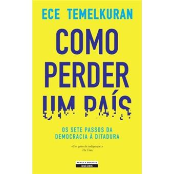 Como Perder Um País