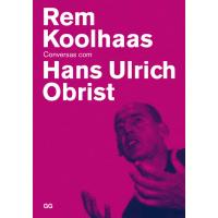 Conversas com Rem Koolhaas