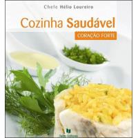 Cozinha Saudável: Coração Forte