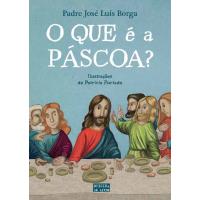 O Que é a Páscoa?