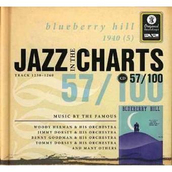 Jazz in the Charts 57 - Blueberry Hill 1940