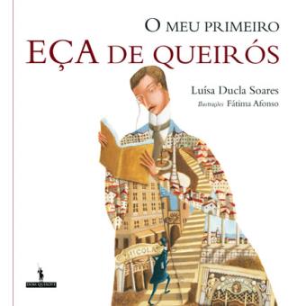 O Meu Primeiro Eça de Queirós