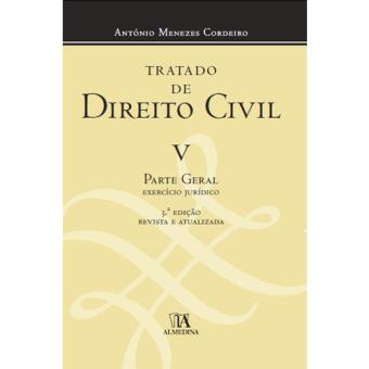 Tratado de Direito Civil - Livro 5: Parte Geral - Exercício Jurídico