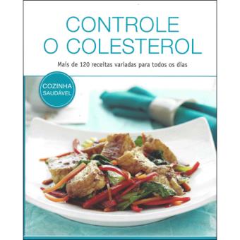 Cozinha Saudável - Controle o Colesterol