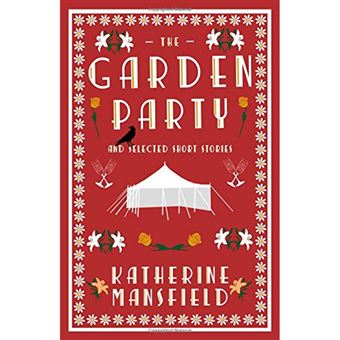 The Garden Party and Other Stories