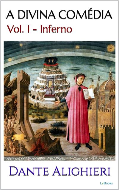 A Divina Comédia — Dante Alighieri, RESENHA