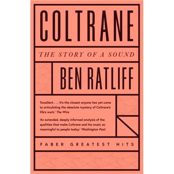 Coltrane : The Story of a Sound
