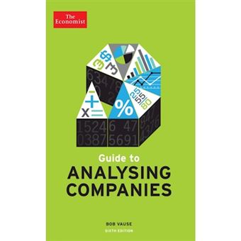The Economist Guide To Analysing Companies