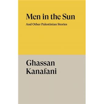 Men in the Sun and Other Palestinian Stories - 1
