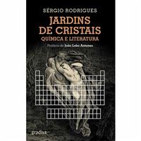 Jardins de Cristais: Química e Literatura