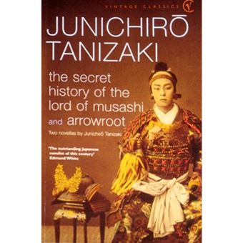 The Secret History of The Lord of Musashi and Arrowroot