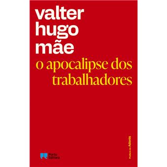 O Apocalipse dos Trabalhadores