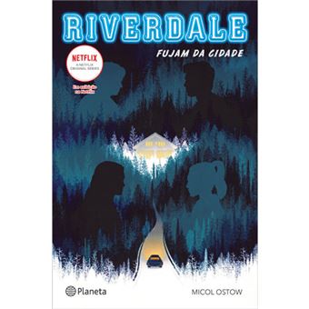  Riverdale  Fujam da Cidade Micol Ostow Compra Livros 