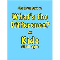 Little book of what's the differenc