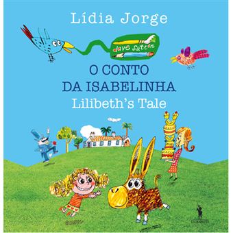 O Conto de Isabelinha - Lilibeth's Tale