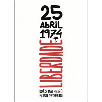 25 de Abril 1974 - Liberdade - 1